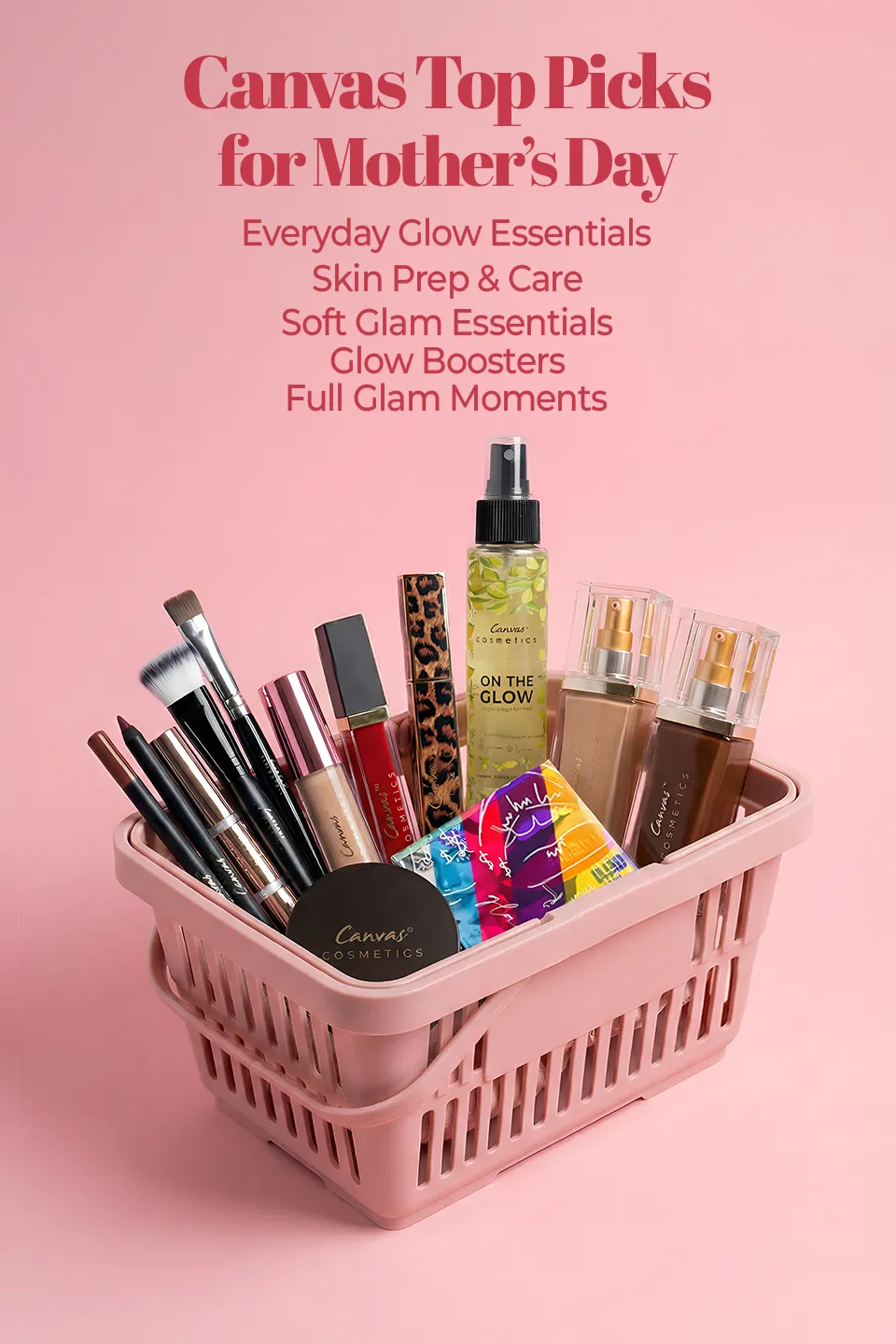 Canvas Cosmetics Mother’s Day Beauty Picks